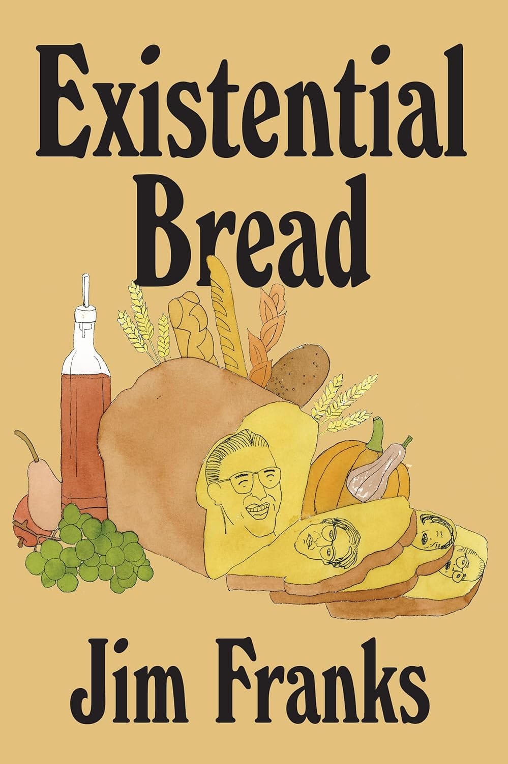 Jim Franks' 'Existential Bread'