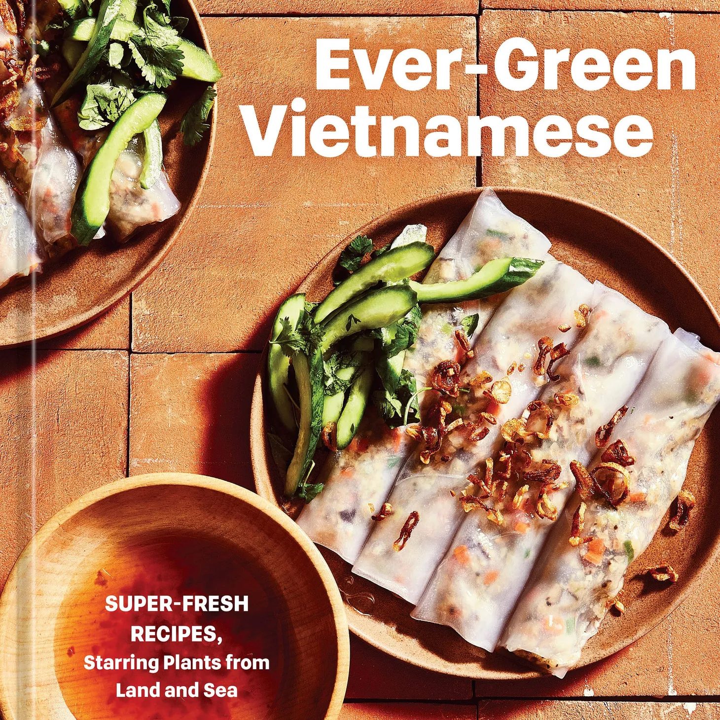 Andrea Nguyen's 'Ever-Green Vietnamese'