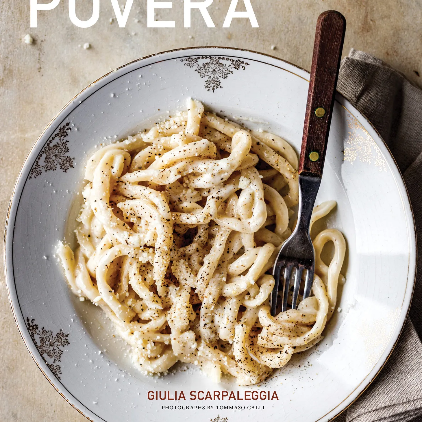 Giulia Scarpaleggia's 'Cucina Povera'